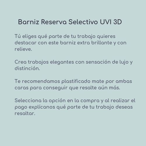 Barniz reserva UVI 3d